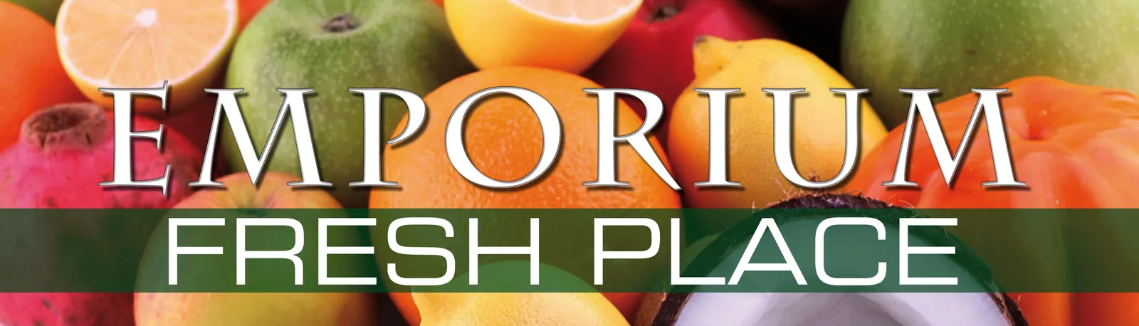 Emporium Fresh Place